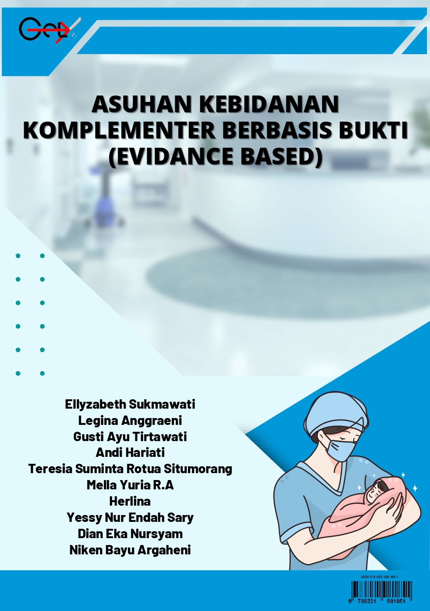ASUHAN KEBIDANAN KOMPLEMENTER BERBASIS BUKTI (EVIDANCE BASED)